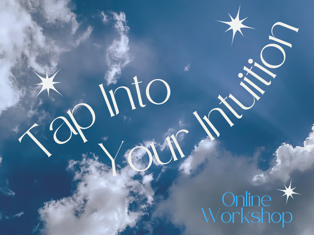 Tap Into Your Intuition